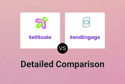 SellScale vs SendEngage