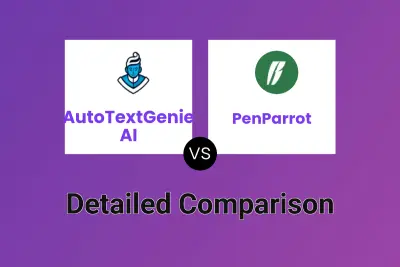 AutoTextGenie AI vs PenParrot