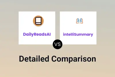 DailyReadsAI vs intelliSummary