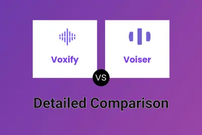 Voxify vs Voiser