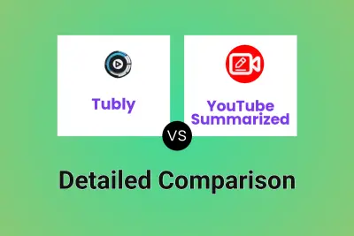 Tubly vs YouTube Summarized