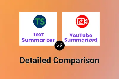 Text Summarizer vs YouTube Summarized