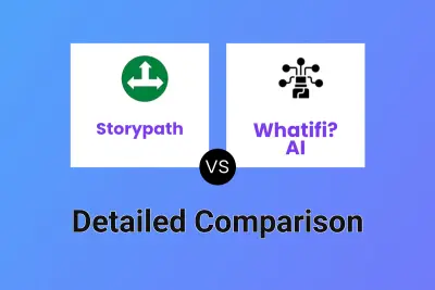 Storypath vs Whatifi? AI