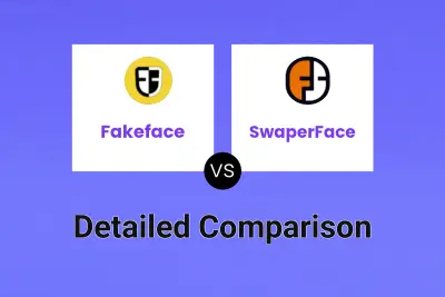 Fakeface vs SwaperFace