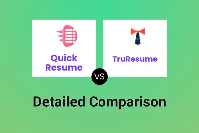 Quick Resume vs TruResume