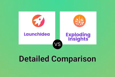 LaunchIdea vs Exploding Insights