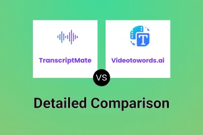 TranscriptMate vs Videotowords.ai