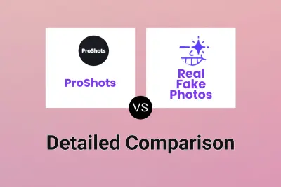 ProShots vs Real Fake Photos