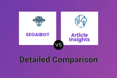 SEOAIBOT vs Article Insights
