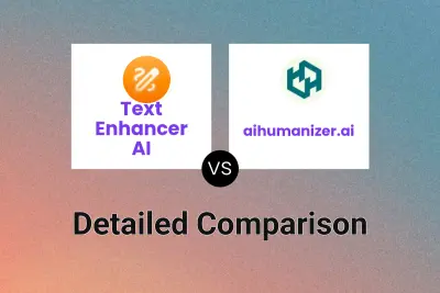Text Enhancer AI vs aihumanizer.ai