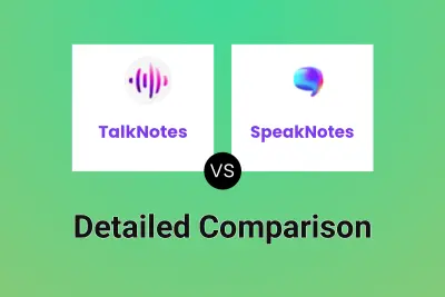 TalkNotes vs SpeakNotes