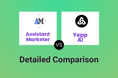 Assistant Marketer vs Yepp AI