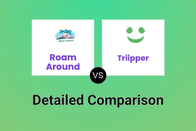 Roam Around vs Triipper