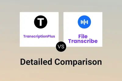 TranscriptionPlus vs File Transcribe