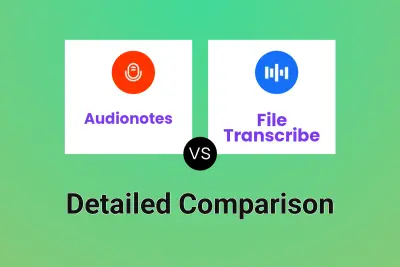 Audionotes vs File Transcribe