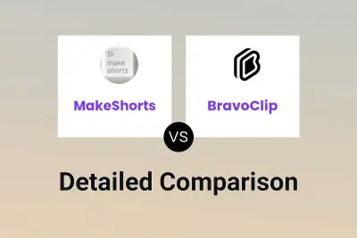 MakeShorts vs BravoClip
