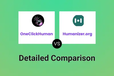 OneClickHuman vs Humanizer.org