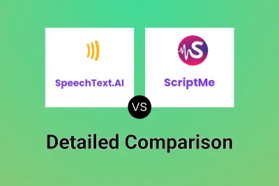 SpeechText.AI vs ScriptMe