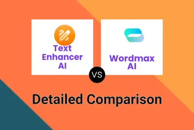 Text Enhancer AI vs Wordmax AI