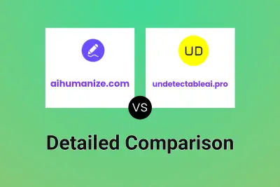 aihumanize.com vs undetectableai.pro