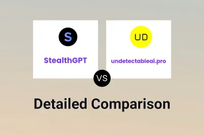 StealthGPT vs undetectableai.pro