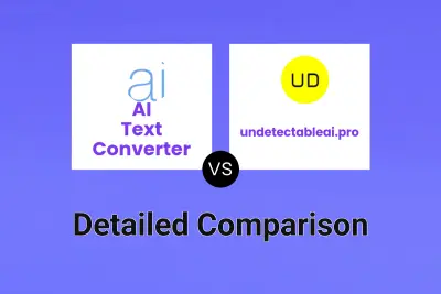 AI Text Converter vs undetectableai.pro