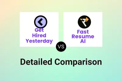 Get Hired Yesterday vs Fast Resume AI