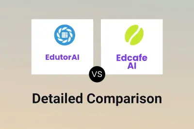 EdutorAI vs Edcafe AI