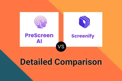 PreScreen AI vs Screenify