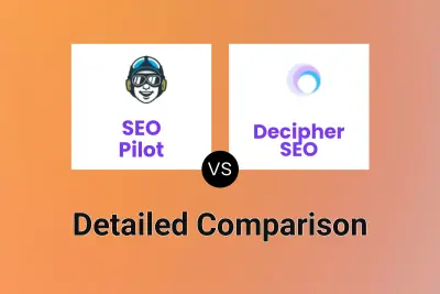 SEO Pilot vs Decipher SEO