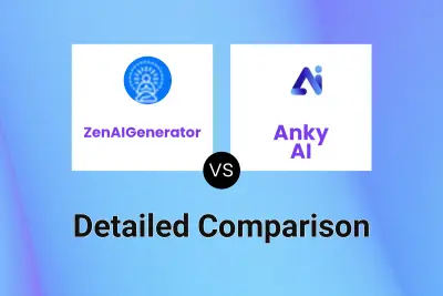 ZenAIGenerator vs Anky AI