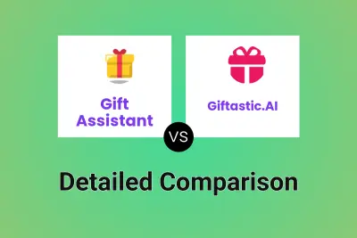 Gift Assistant vs Giftastic.AI