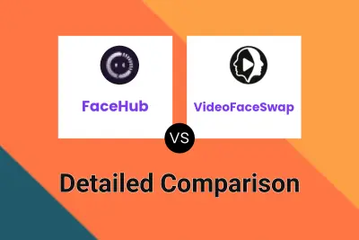 FaceHub vs VideoFaceSwap