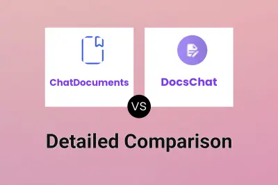 ChatDocuments vs DocsChat