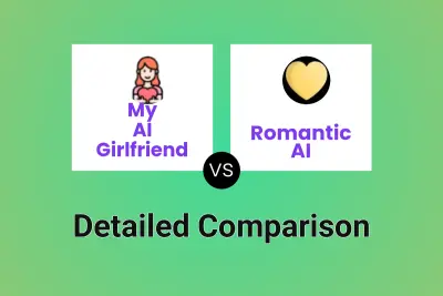 My AI Girlfriend vs Romantic AI