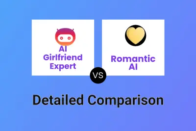 AI Girlfriend Expert vs Romantic AI