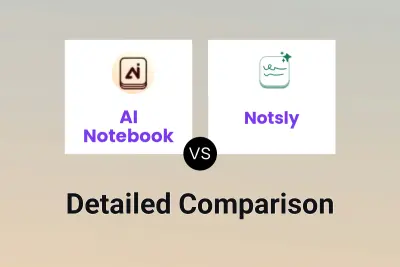 AI Notebook vs Notsly