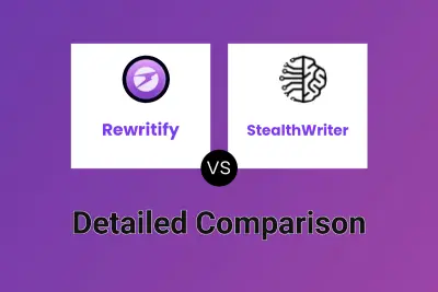 Rewritify vs StealthWriter