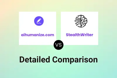 aihumanize.com vs StealthWriter
