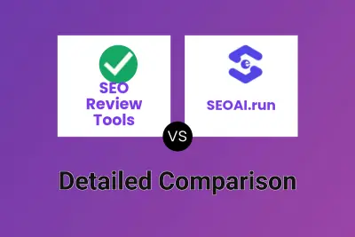SEO Review Tools vs SEOAI.run