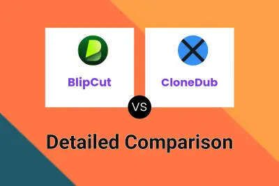 BlipCut vs CloneDub