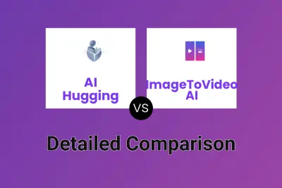 AI Hugging vs ImageToVideo AI