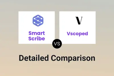 Smart Scribe vs Vscoped