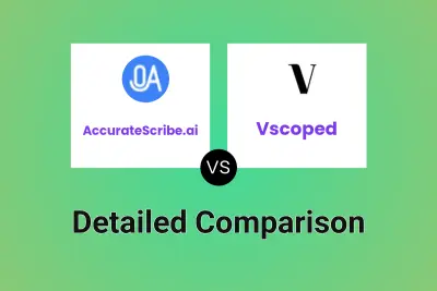 AccurateScribe.ai vs Vscoped