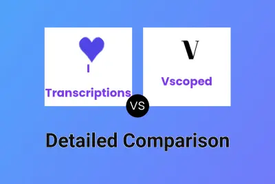 I ♡ Transcriptions vs Vscoped