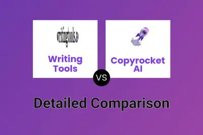 Writing Tools vs Copyrocket AI