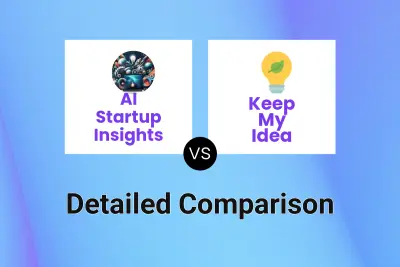 AI Startup Insights vs Keep My Idea