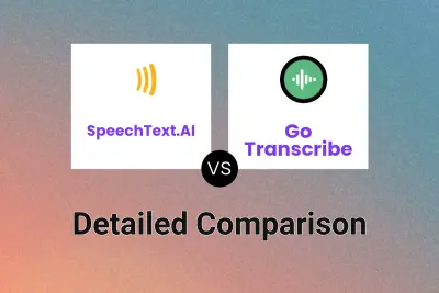 SpeechText.AI vs Go Transcribe