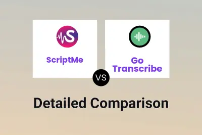 ScriptMe vs Go Transcribe
