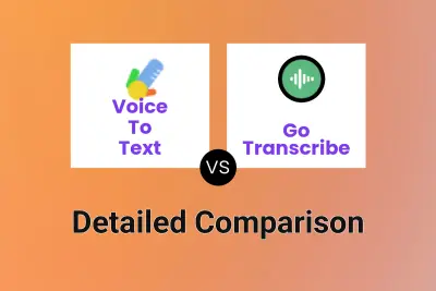 Voice To Text vs Go Transcribe